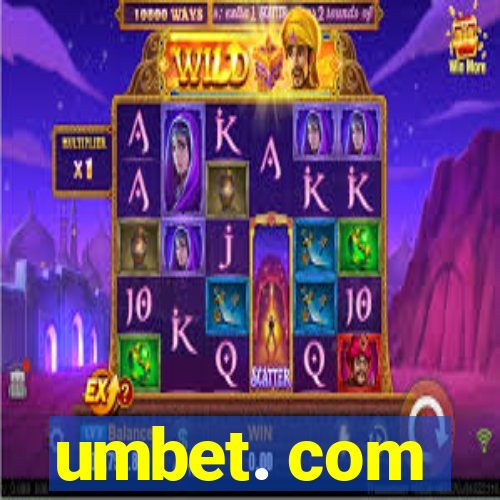 umbet. com